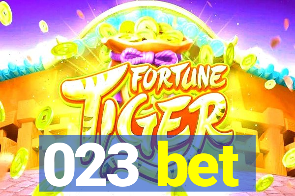 023 bet